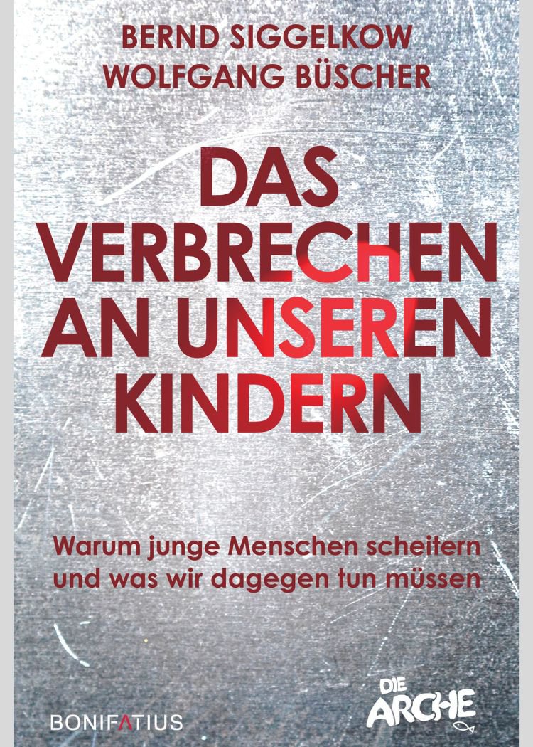 Die Arche: Das Verbrechen an unseren Kindern